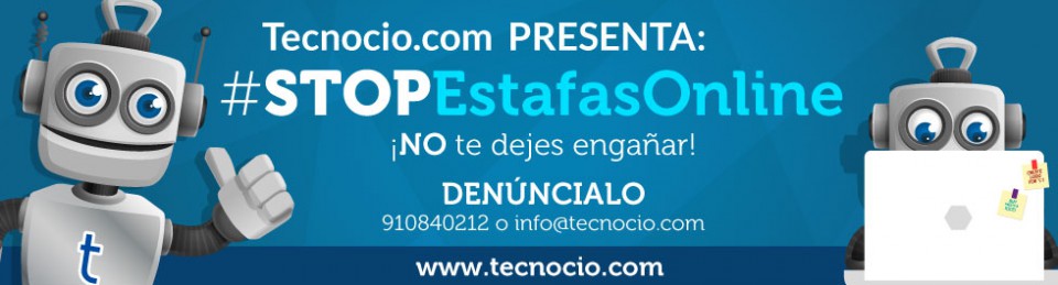 Tecnocio presenta la iniciativa #STOPEstafasOnline